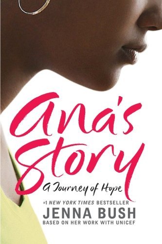 Jenna Bush Hager/Ana's Story@ A Journey of Hope