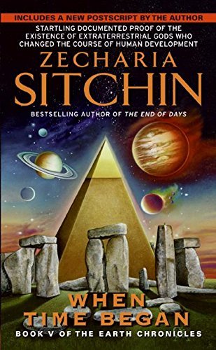 Zecharia Sitchin/When Time Began@ Book V of the Earth Chronicles