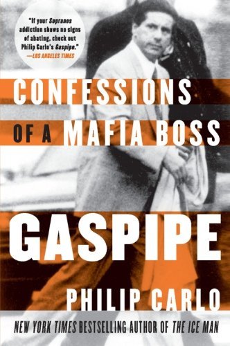 Philip Carlo/Gaspipe@ Confessions of a Mafia Boss