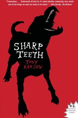 Toby Barlow/Sharp Teeth