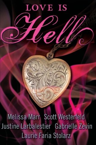 Scott Westerfeld/Love Is Hell