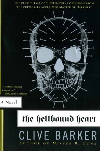 Clive Barker/The Hellbound Heart