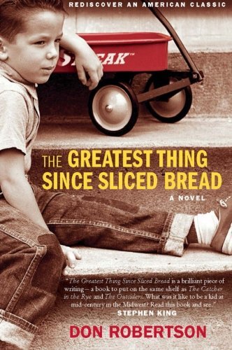 Don Robertson/The Greatest Thing Since Sliced Bread
