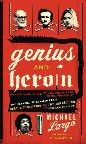 Michael Largo/Genius and Heroin@ The Illustrated Catalogue of Creativity, Obsessio
