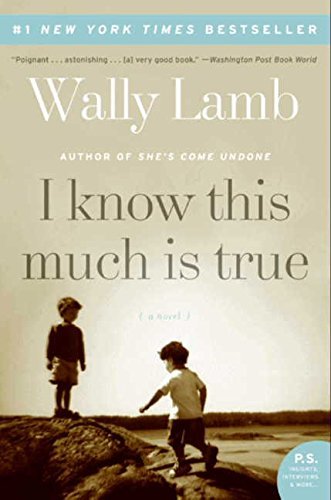 Wally Lamb/I Know This Much Is True