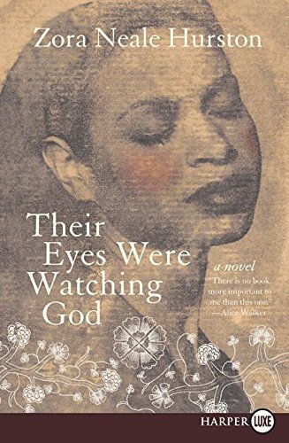 Zora Neale Hurston/Their Eyes Were Watching God@LARGE PRINT