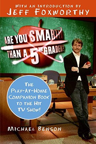 Benson,Michael/ Foxworthy,Jeff (INT)/Are You Smarter Than a Fifth Grader?