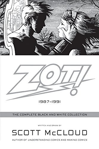 Scott McCloud/Zot!@ The Complete Black and White Collection: 1987-199