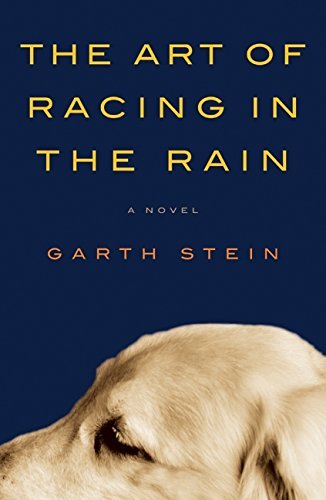 Garth Stein/The Art of Racing in the Rain