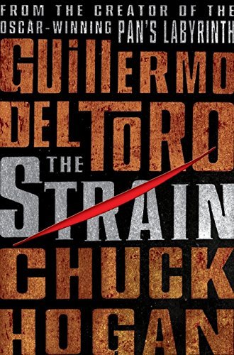 Guillermo del Toro/The Strain
