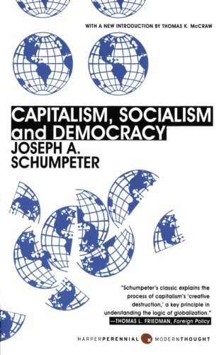 Joseph A. Schumpeter/Capitalism, Socialism, and Democracy@ Third Edition