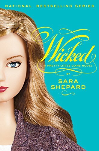 Sara Shepard/Wicked
