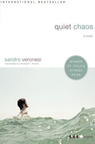 Sandro Veronesi/Quiet Chaos