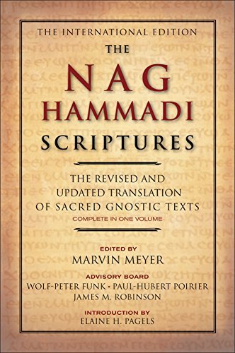 Marvin W. Meyer/The Nag Hammadi Scriptures@ The Revised and Updated Translation of Sacred Gno