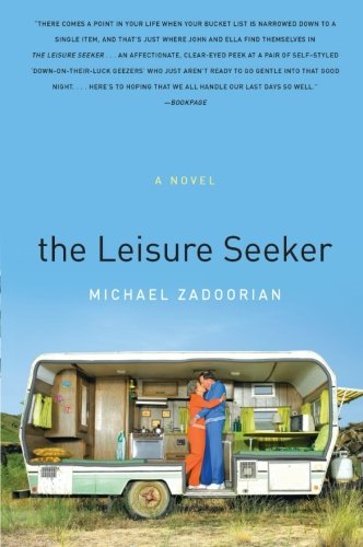 Michael Zadoorian/The Leisure Seeker
