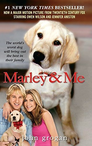 John Grogan/Marley & Me@Life And Love With The World's Worst Dog
