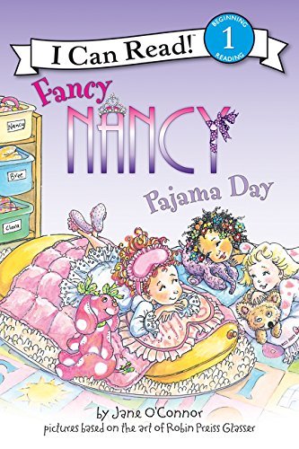 O'Connor,Jane/ Preiss-Glasser,Robin (ILT)/ Enik,/Fancy Nancy Pajama Day