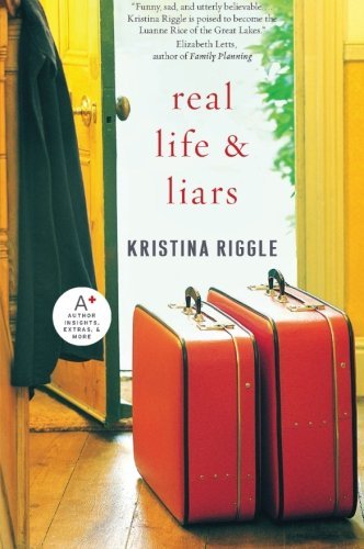 Kristina Riggle/Real Life & Liars