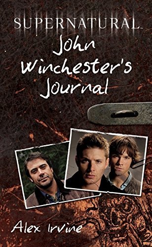 Alex Irvine/Supernatural@ John Winchester's Journal