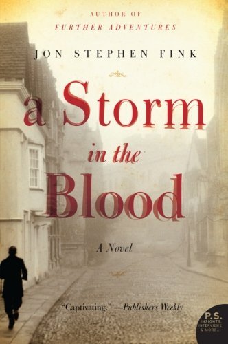 Jon Stephen Fink/A Storm in the Blood