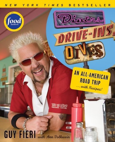 Guy Fieri/Diners, Drive-Ins and Dives@An All-American Road Trip...with Recipes!