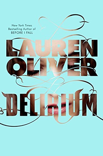 Lauren Oliver/Delirium