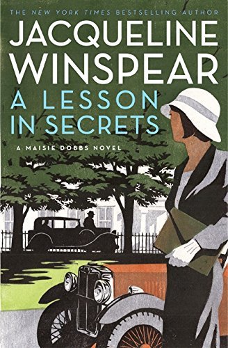 Jacqueline Winspear/A Lesson In Secrets@A Maisie Dobbs Novel