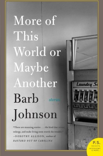 Barb Johnson/More of This World or Maybe Another@1 Original