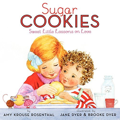 Amy Krouse Rosenthal/Sugar Cookies@ Sweet Little Lessons on Love