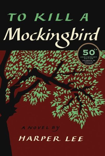 Harper Lee/To Kill a Mockingbird@0050 EDITION;Anniversary