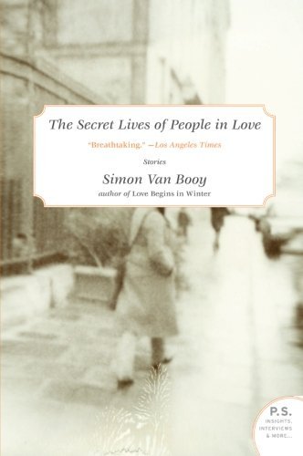 Simon Van Booy/The Secret Lives of People in Love