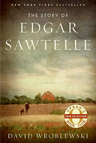 David Wroblewski/The Story of Edgar Sawtelle