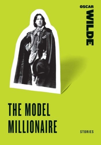 Oscar Wilde/The Model Millionaire@ Stories