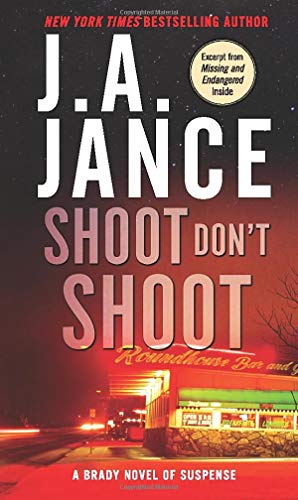J. A. Jance/Shoot Don't Shoot