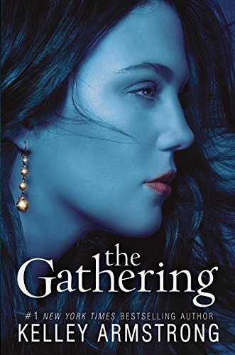 Kelley Armstrong/Gathering,The