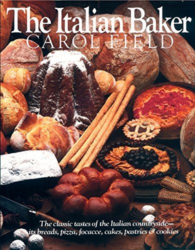 Carol Field/The Italian Baker