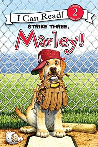 John Grogan/Marley@ Strike Three, Marley!