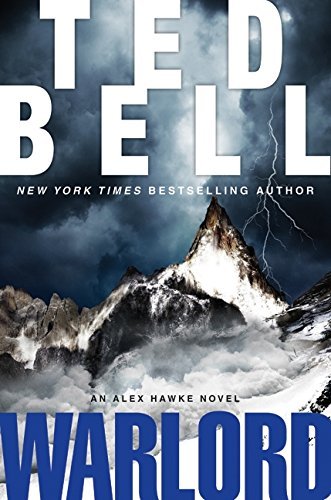 Ted Bell/Warlord@An Alex Hawke Novel