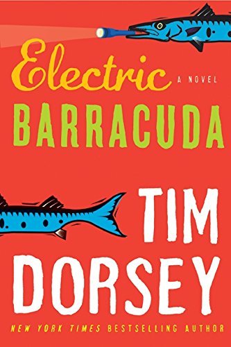 Tim Dorsey/Electric Barracuda