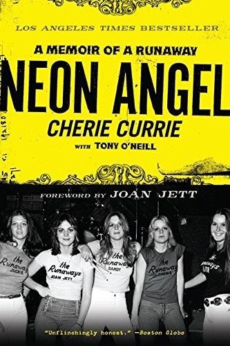 Cherie Currie/Neon Angel@A Memoir Of A Runaway