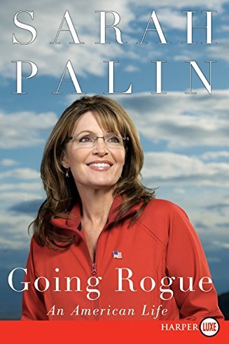 Sarah Palin/Going Rogue LP@LARGE PRINT