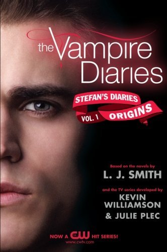 L. J. Smith/The Vampire Diaries Stefan's Diaries #1: Origins@1