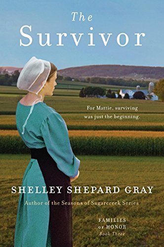 Shelley Shepard Gray/Survivor,The