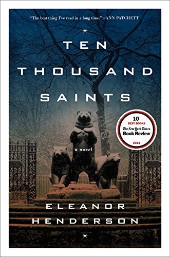 Eleanor Henderson/Ten Thousand Saints