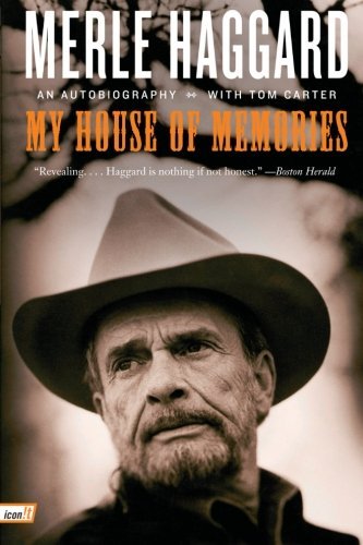 Merle Haggard/My House of Memories@ An Autobiography