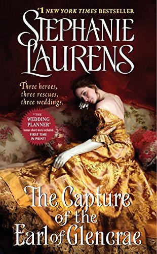 Stephanie Laurens/The Capture of the Earl of Glencrae