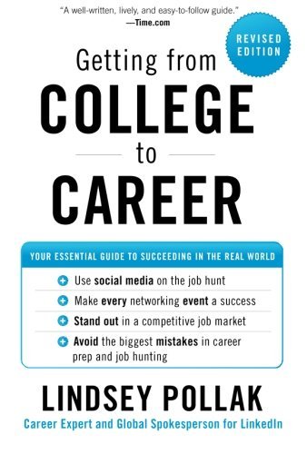Lindsey Pollak/Getting from College to Career@Revised