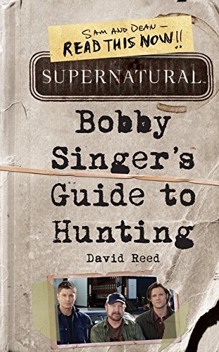 David Reed/Supernatural@Bobby Singer's Guide to Hunting
