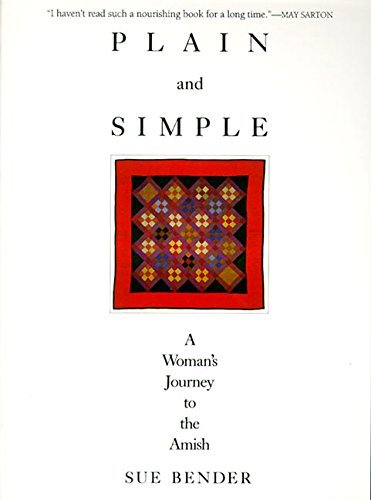 Sue Bender/Plain and Simple@ A Journey to the Amish