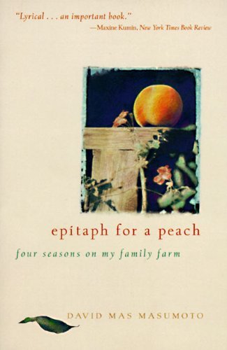 David M. Masumoto/Epitaph for a Peach